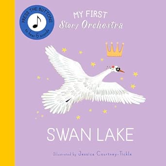 My First Story Orchestra: Swan Lake