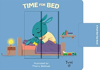 Time for Bed: A Pull-the-Tab Book