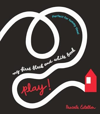 My First Black and White Book: Play!