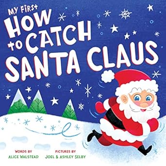 My First How to Catch Santa Claus!