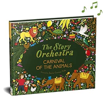 The Story Orchestra: Carnival of the Animals