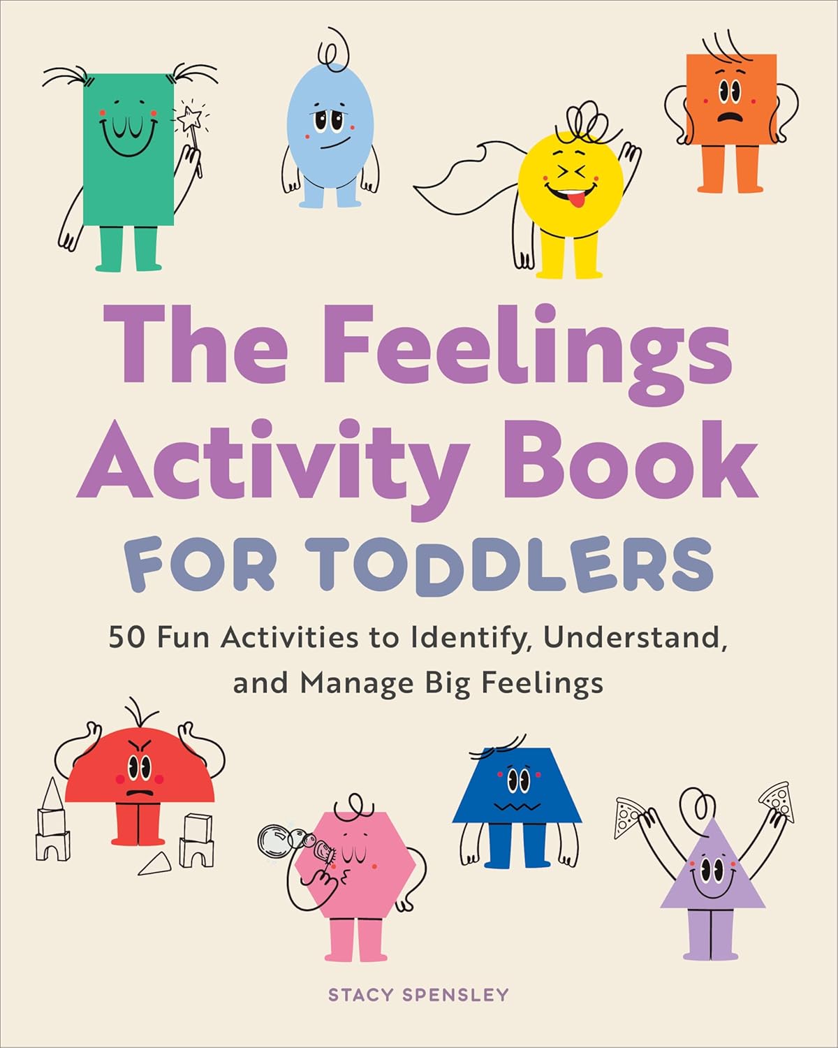 The Feelings Activity Book For Toddlers