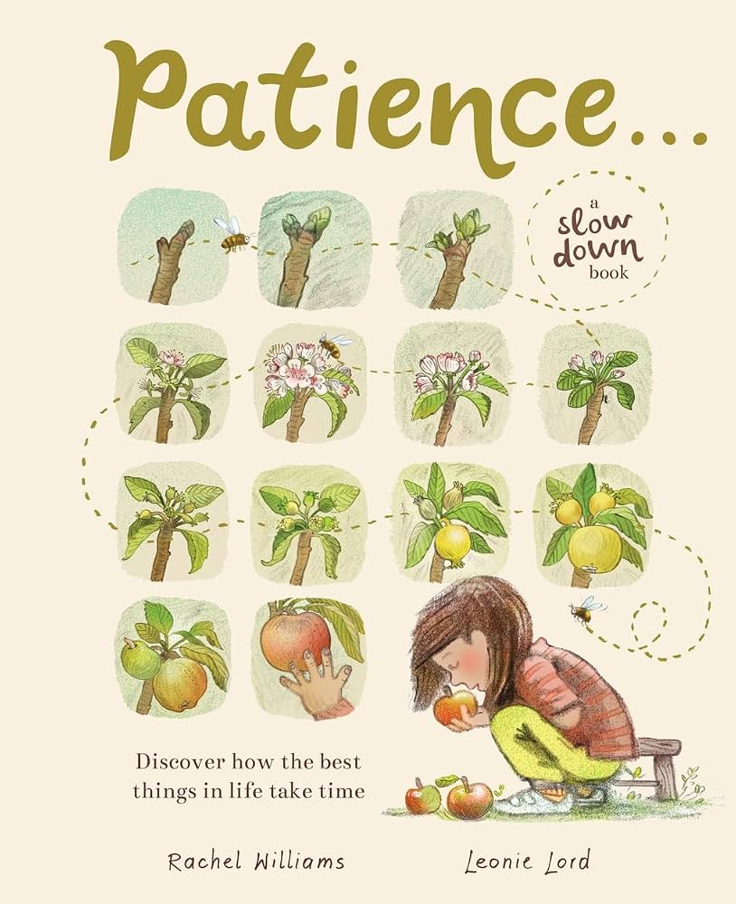 Patience... A Slow Down Book