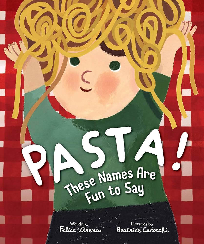 Pasta! These Names Are Fun To Say
