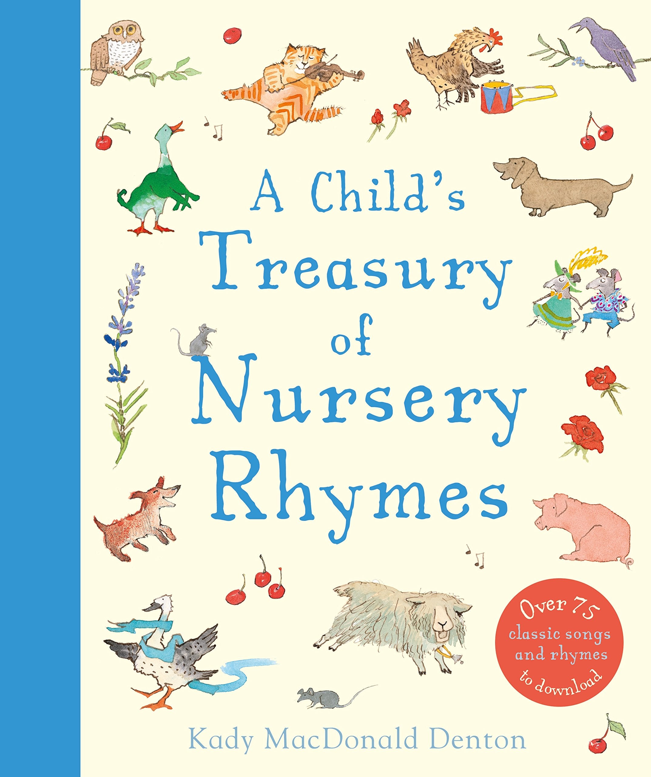 A Child’s Treasury of Nursery Rhymes