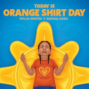 Today is Orange Shirt Day